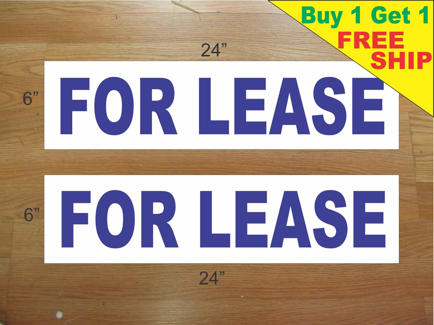 FOR LEASE BLUE 6&Prime;x24&Prime; REAL ESTATE RIDER SIGNS Buy 1 Get 1 FREE 2 Sided