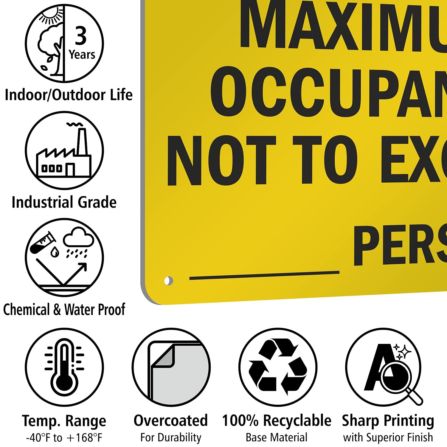 Maximum Occupancy Not to Exceed Sign 7&Prime;x10&Prime; HDPE Plastic Black Yellow