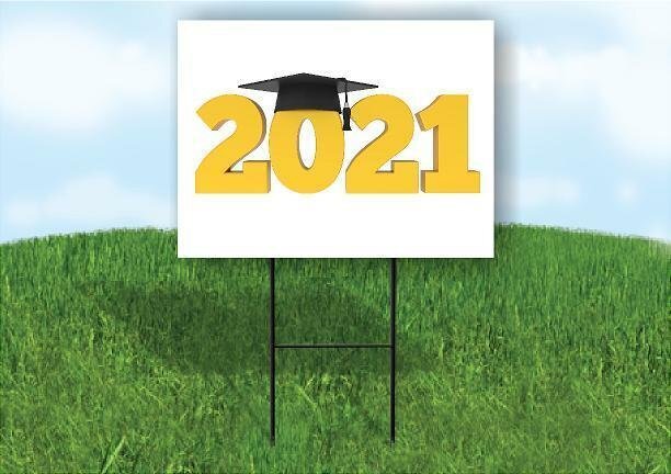 GRADUATION 2021 Yard Sign Road with Stand LAWN SIGN