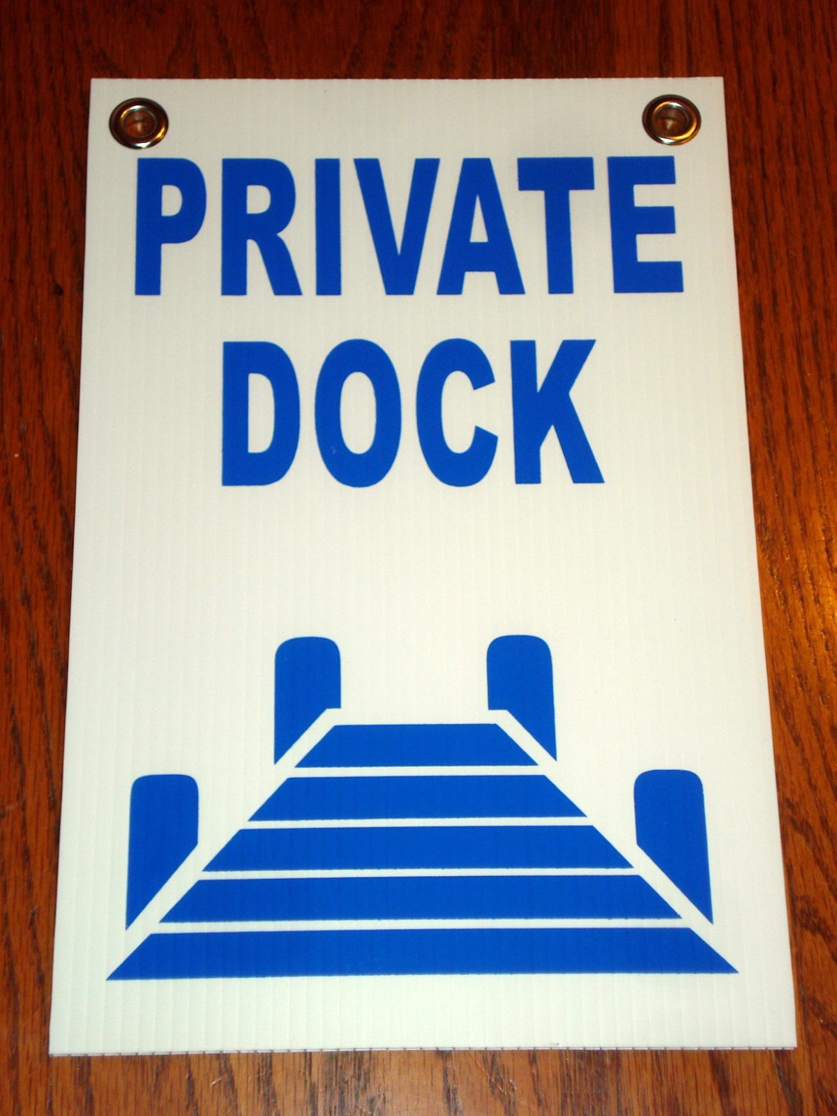 PRIVATE DOCK 8&Prime; x12&Prime; Plastic Coroplast Sign w/Grommets (Blue on White Boating