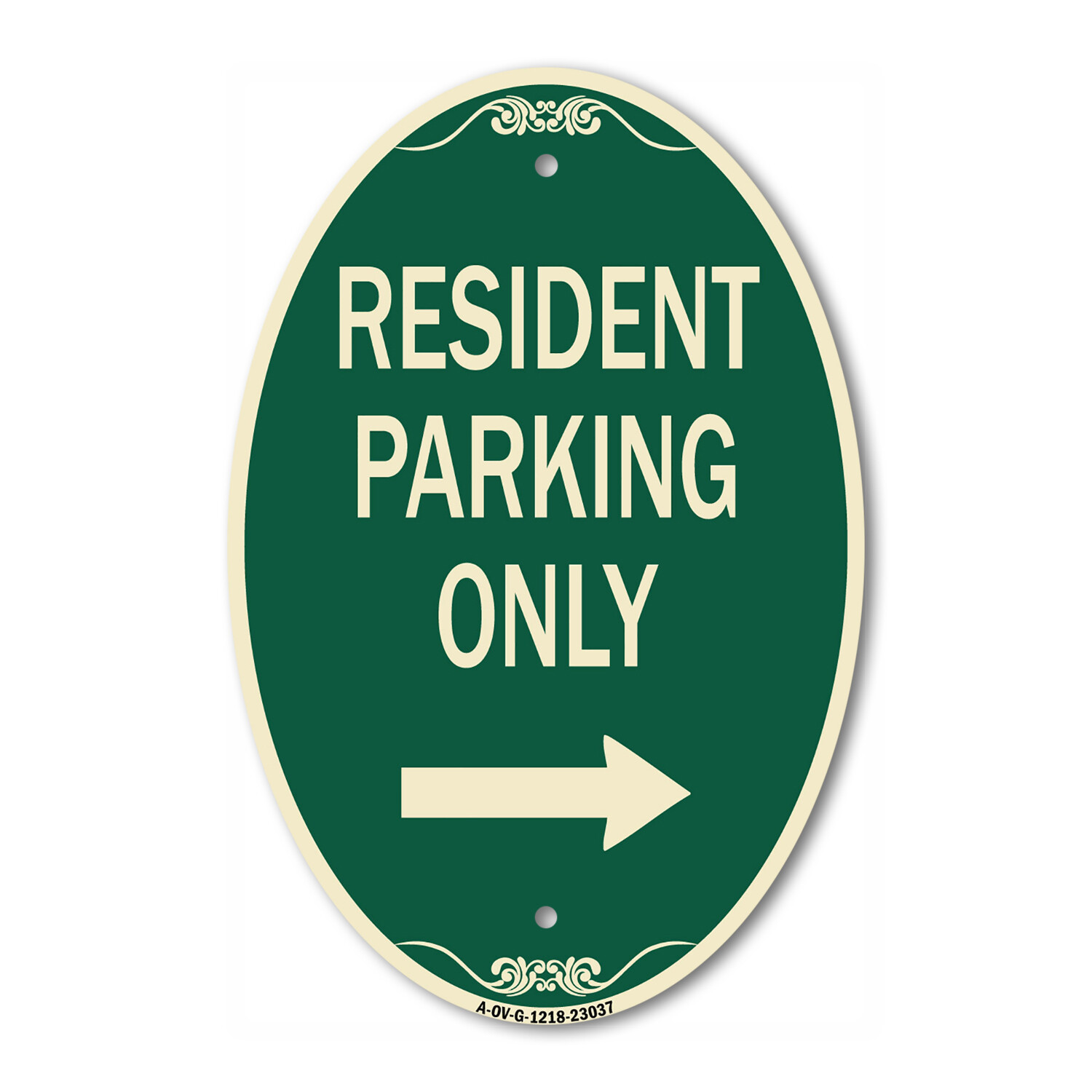 Reserved Parking Sign Resident Parking Only (With Right Arrow) 12&Prime; x 18&Prime;