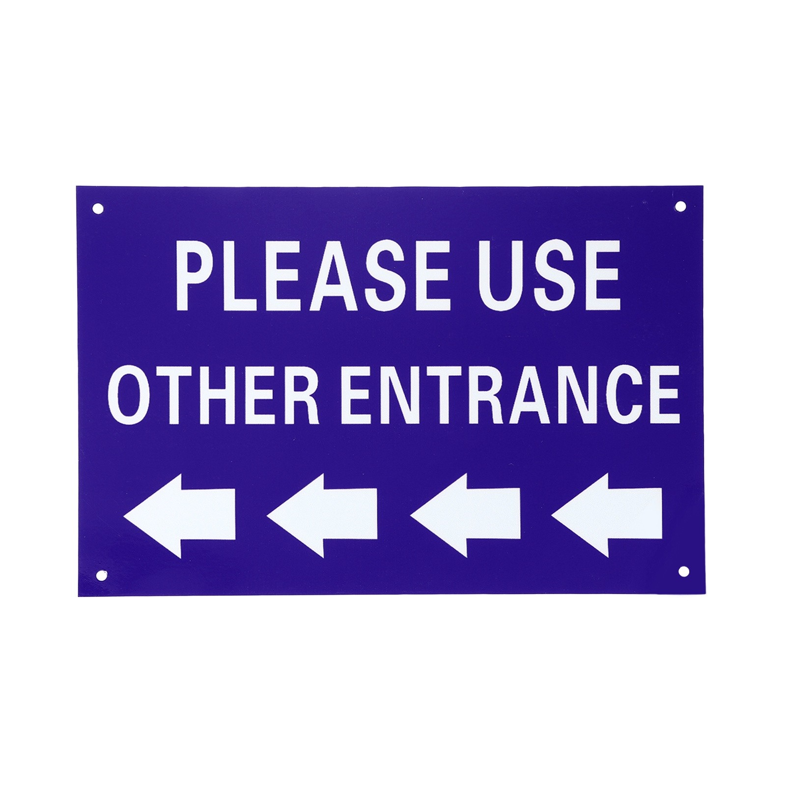 Please Use Other Entrance Sign, Left Arrow, Blue on White