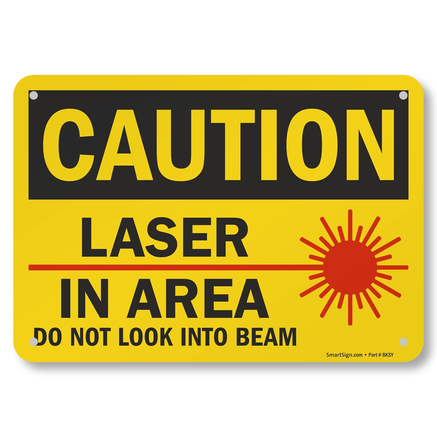 7×10 Inch Aluminum Caution Laser In Area Do Not Look Sign Black Red On Yellow