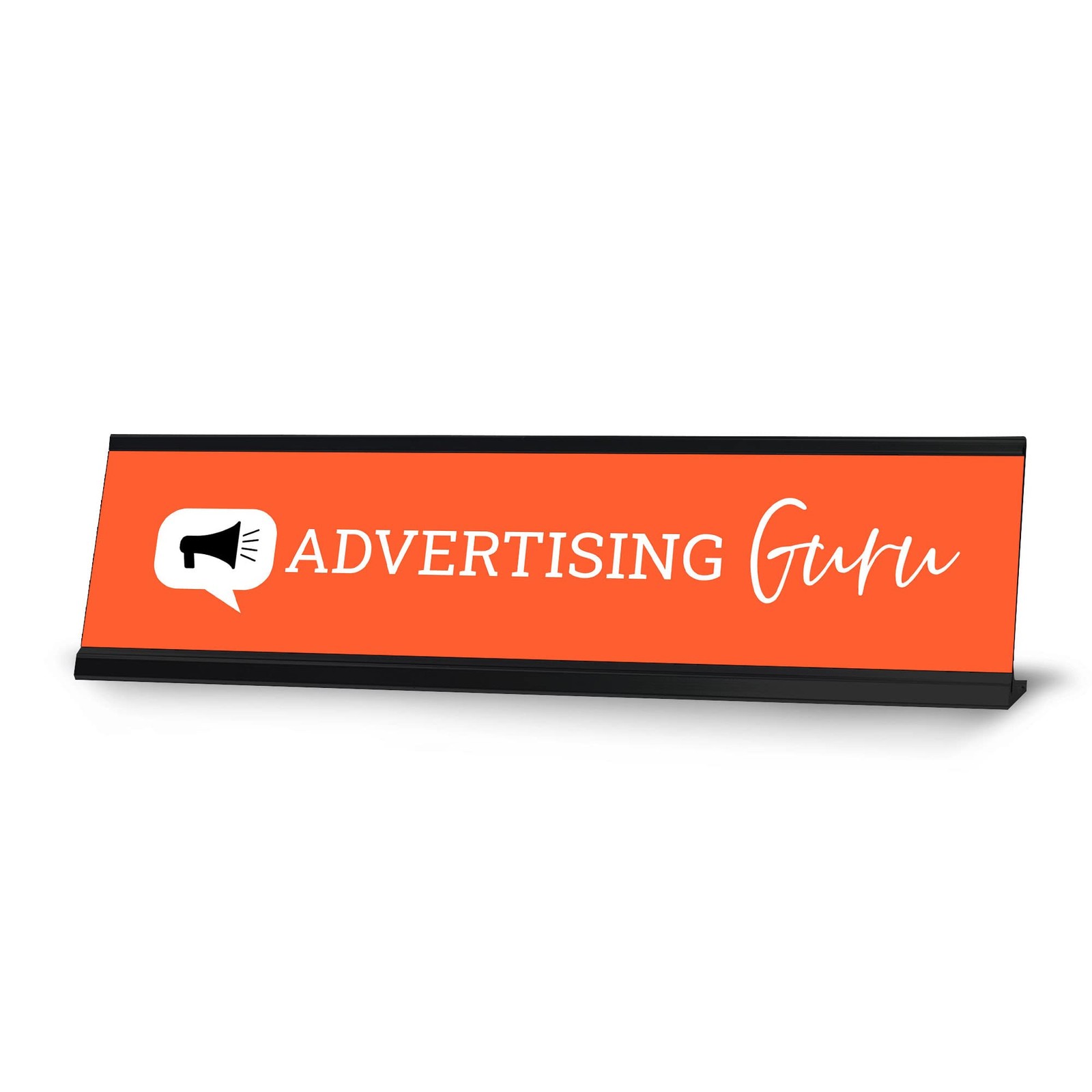 Advertising Guru, Orange Black Frame, Desk Sign (2 x 8&Prime;)