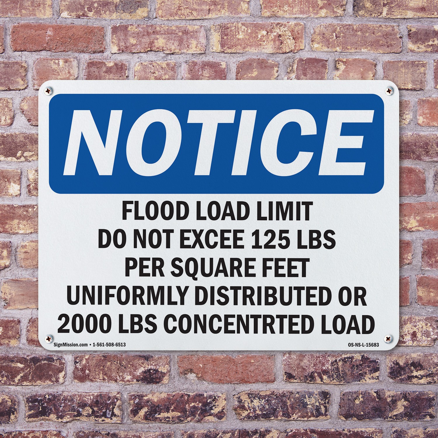 Floor Load Limit Do Not Exceed 125 OSHA Notice Sign Metal, Decal – 5 or 10 Pack