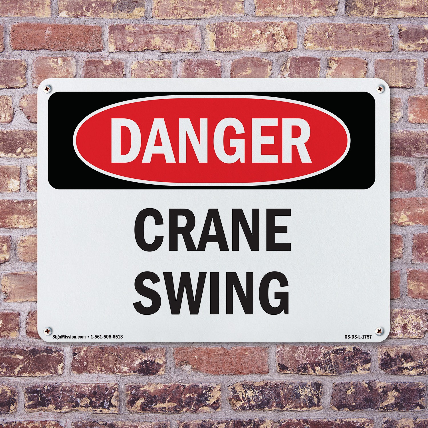 Crane Swing OSHA Danger Sign Metal, Plastic, Or Decal – 5 or 10 Pack