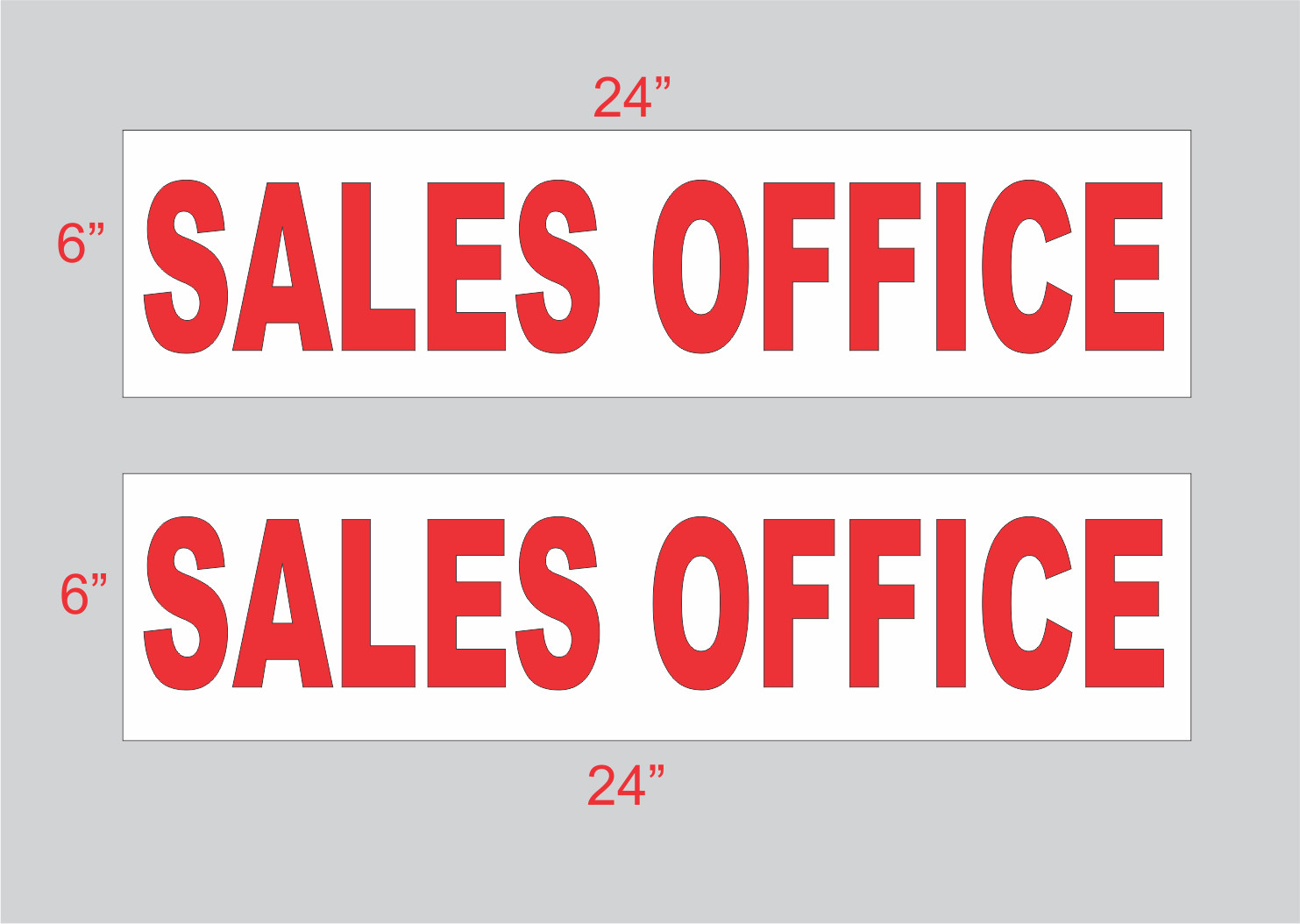 Sales Office 6&Prime;x24&Prime; REAL ESTATE RIDER SIGNS Buy 1 Get 1 FREE 2 Sided Plastic