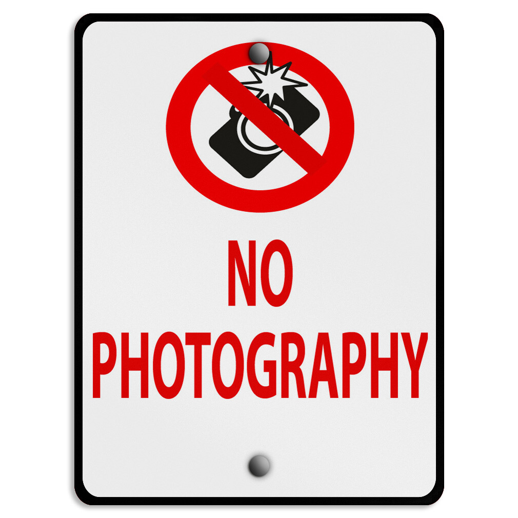 Aluminum Vertical Metal Sign No Photography Prohibition Weatherproof Street