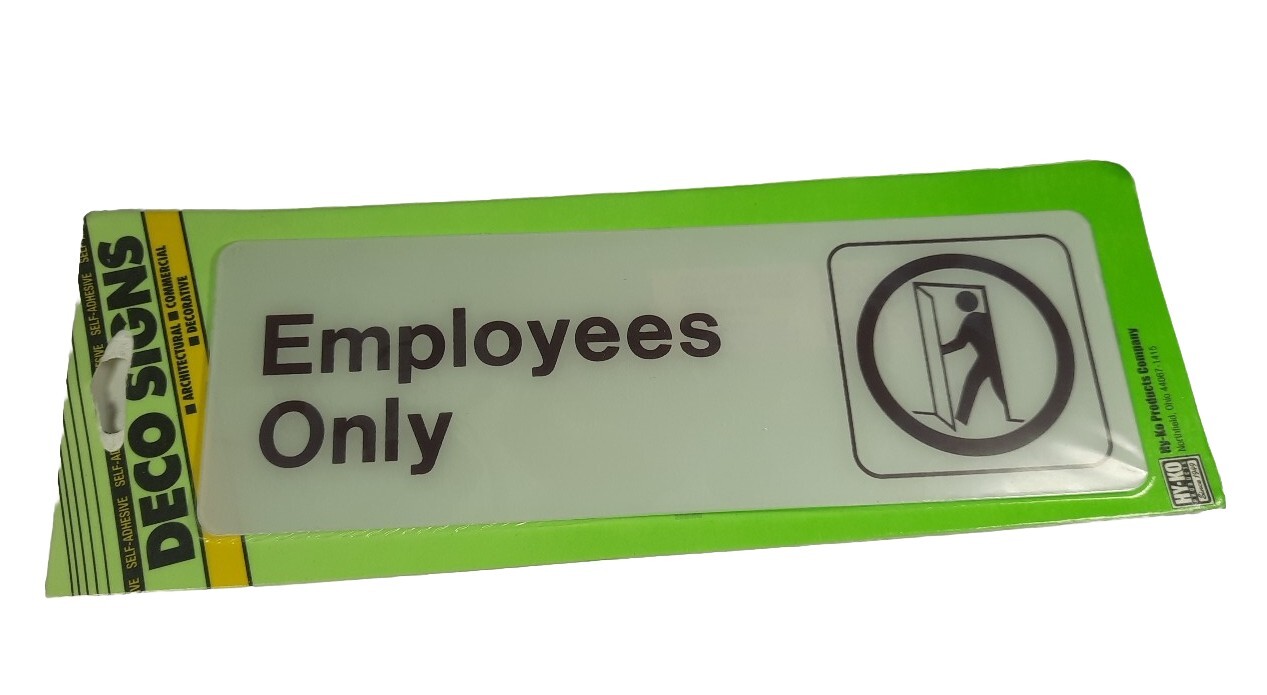 HY KO Products D-2 Employees Only Sign 3&Prime; X 9&Prime; – Plastic