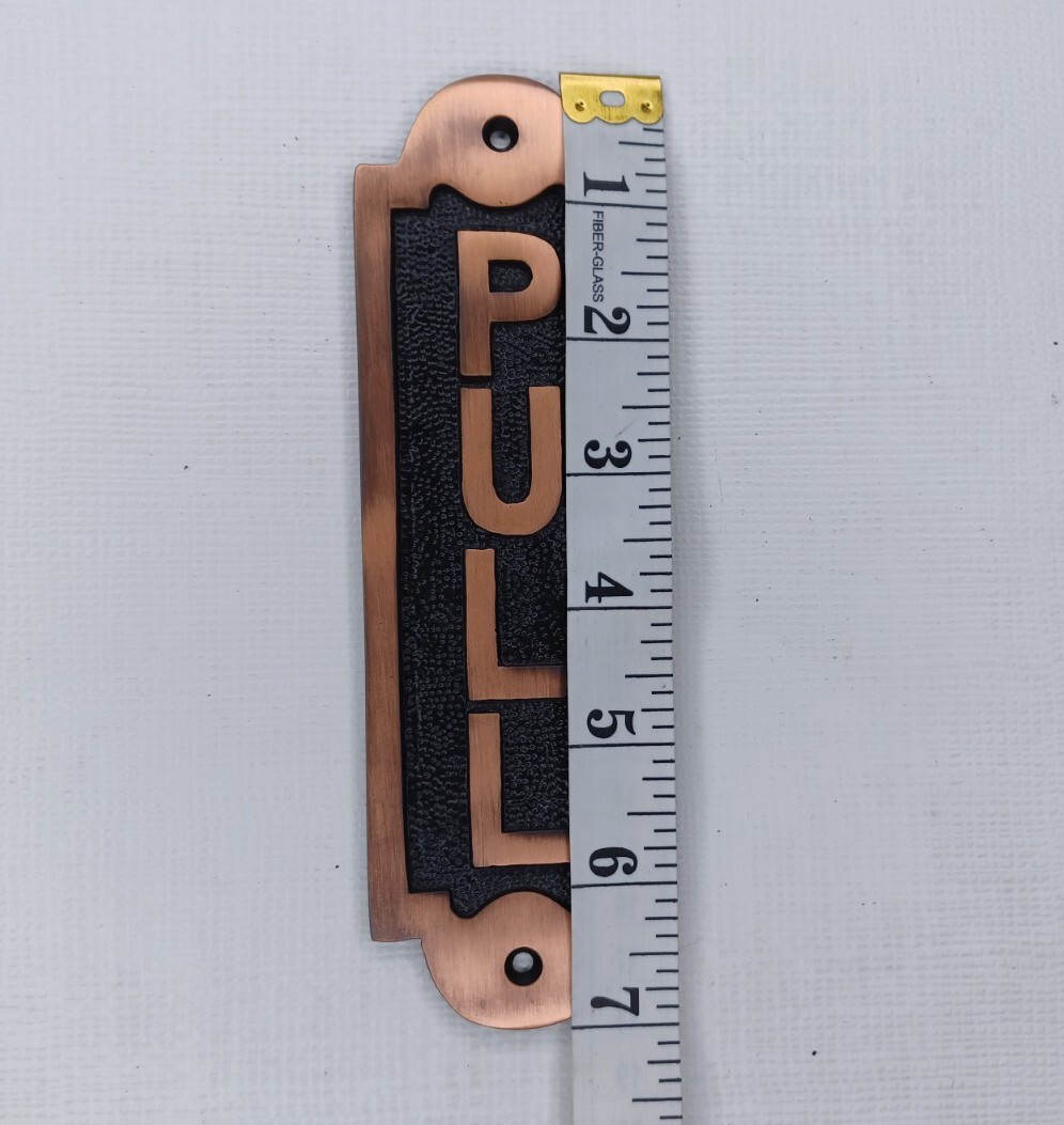 Cast Metal Vertical PULL Door Sign Heavy Duty Quality 7&Prime;