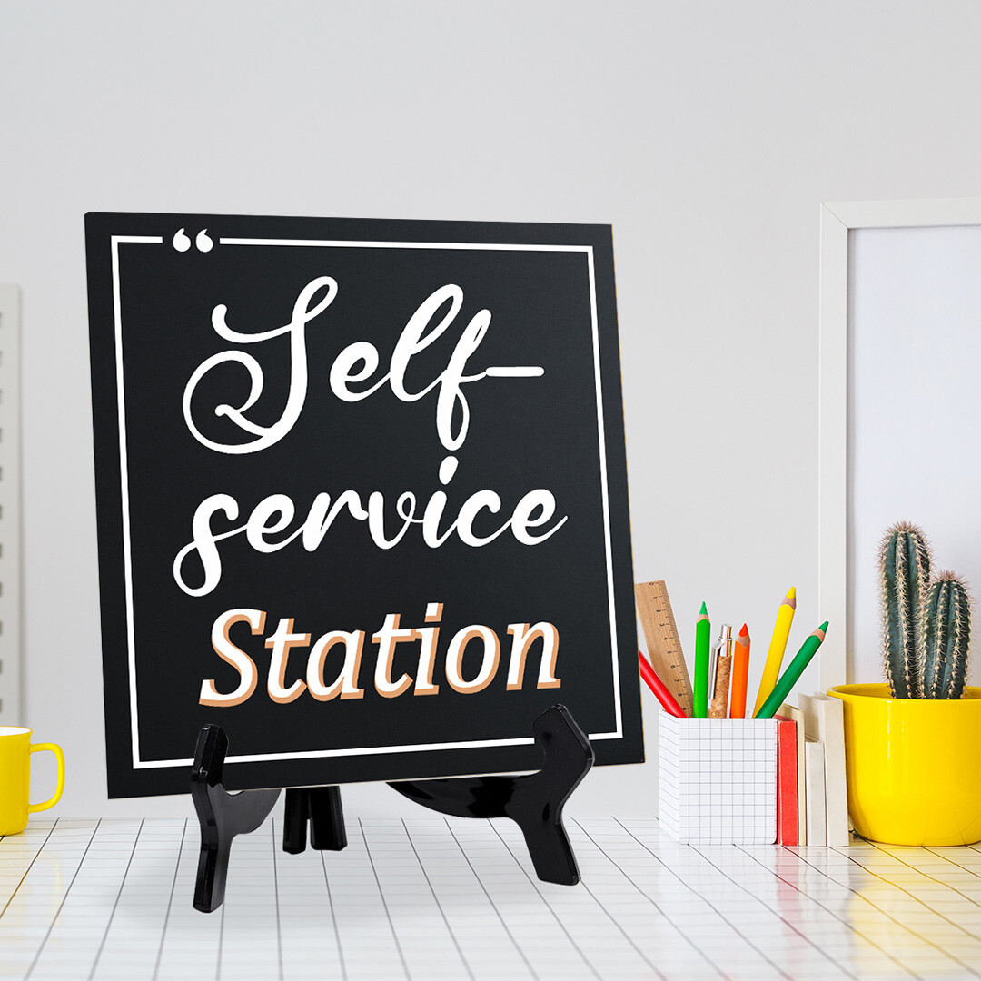 Self-Service Station 5&Prime;x 5&Prime; Square Table Sign With Acrylic Easel