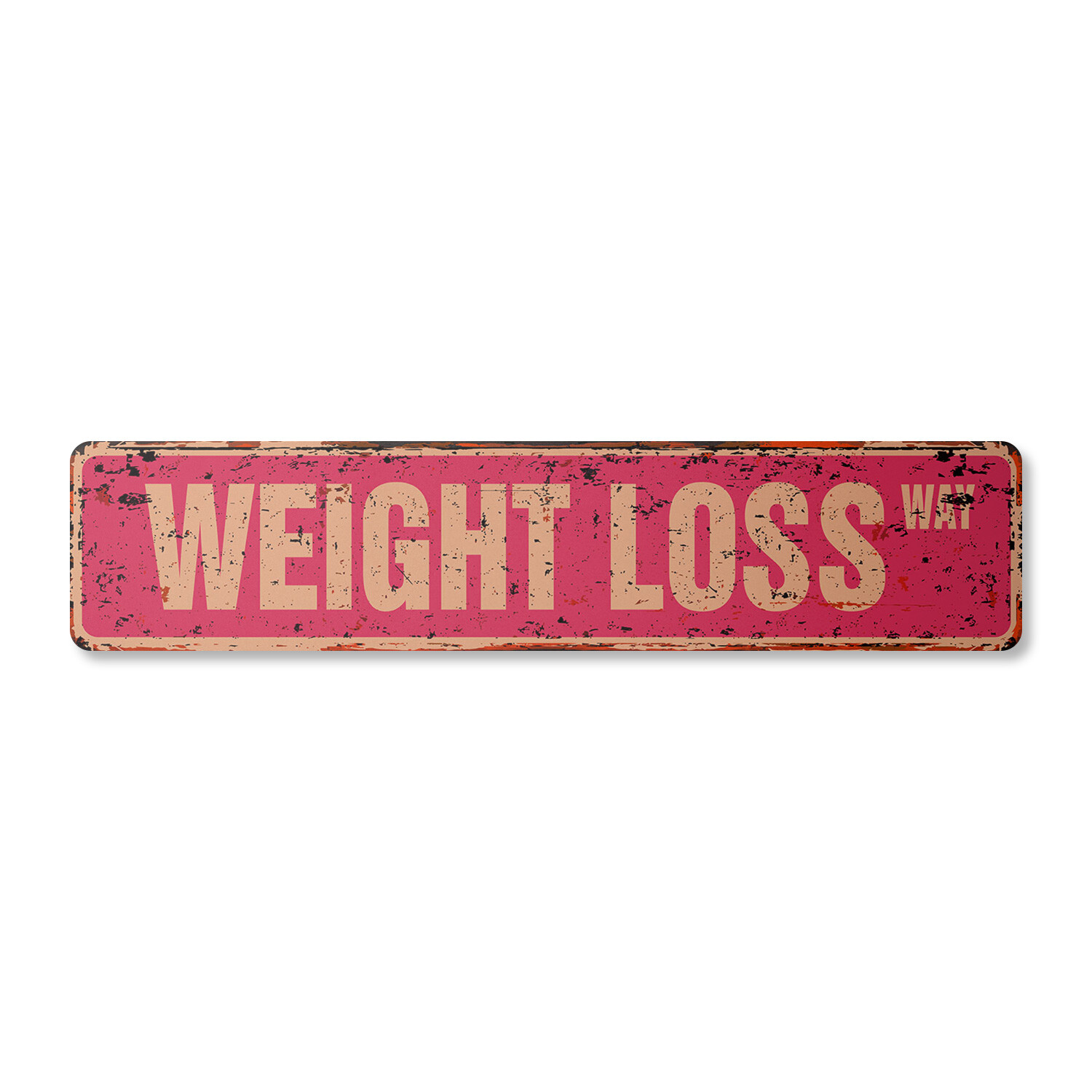 WEIGHT LOSS Vintage Street Sign nutrition diet exercise fitness pounds