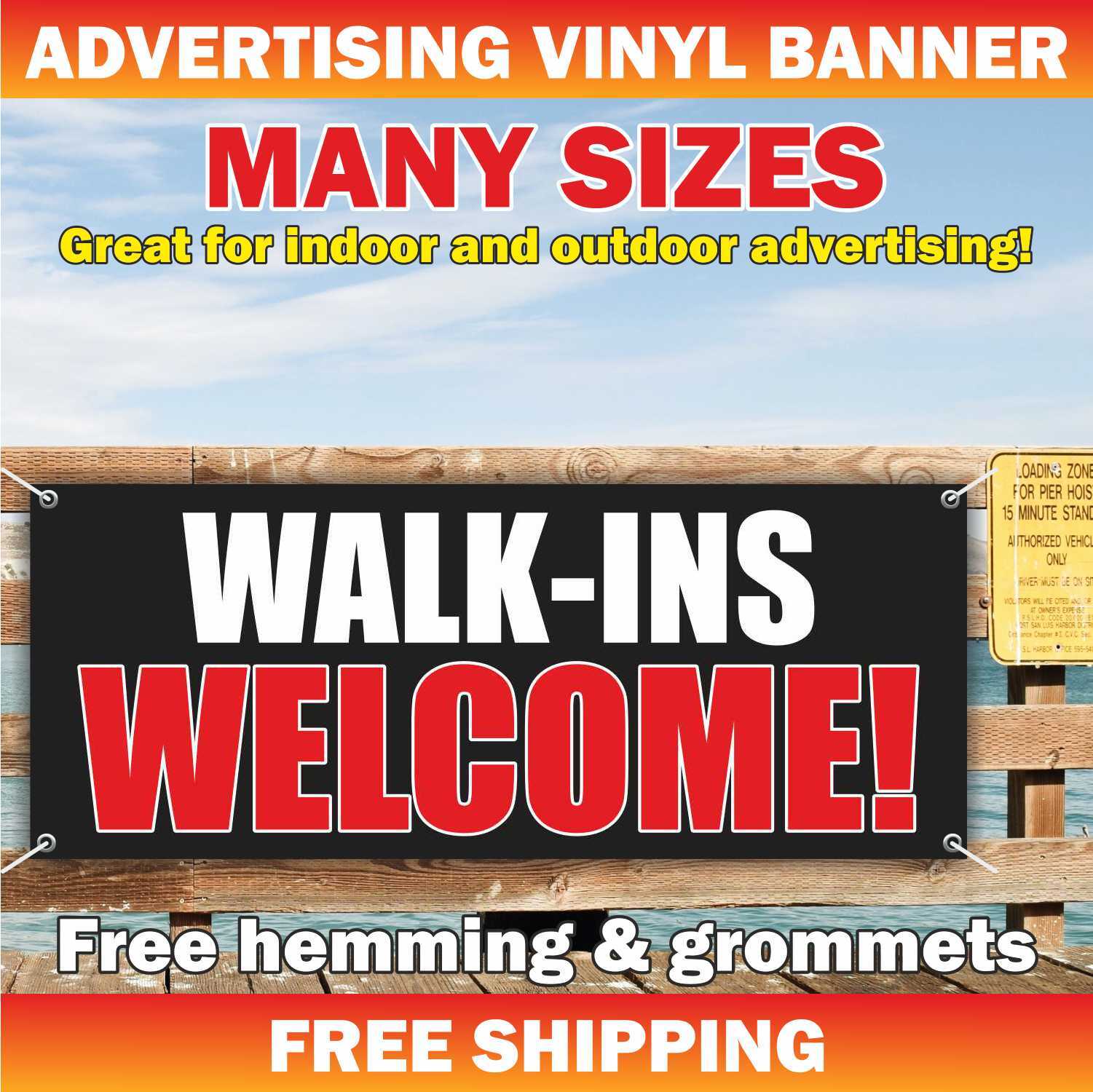 WALK-INS WELCOME Advertising Banner Vinyl Mesh Sign Open New Store Grand Opening