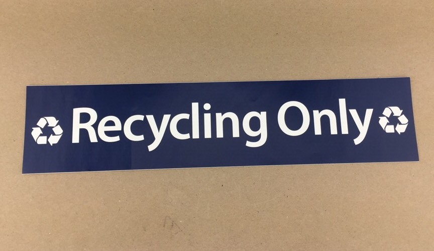 NEW American Decal 18&Prime; x 4&Prime; Recycling Only Blue White Sticker Sign Ships FREE