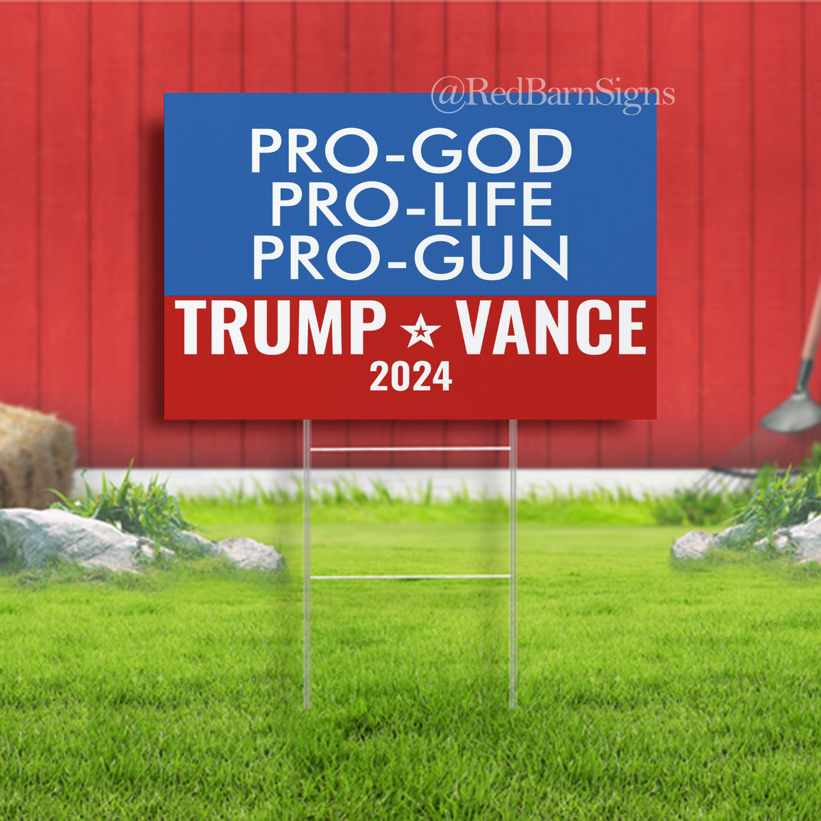 Donald Trump Vance 2024 Pro-God Pro-Life Pro-Gun Sign