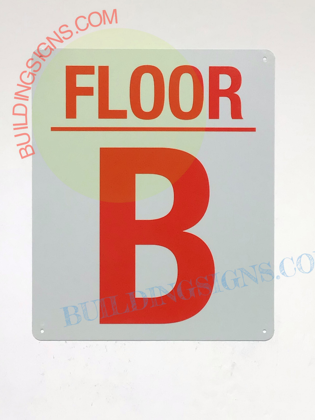 B FLOOR SIGN (10×12, White, Aluminum)-REF24-1027
