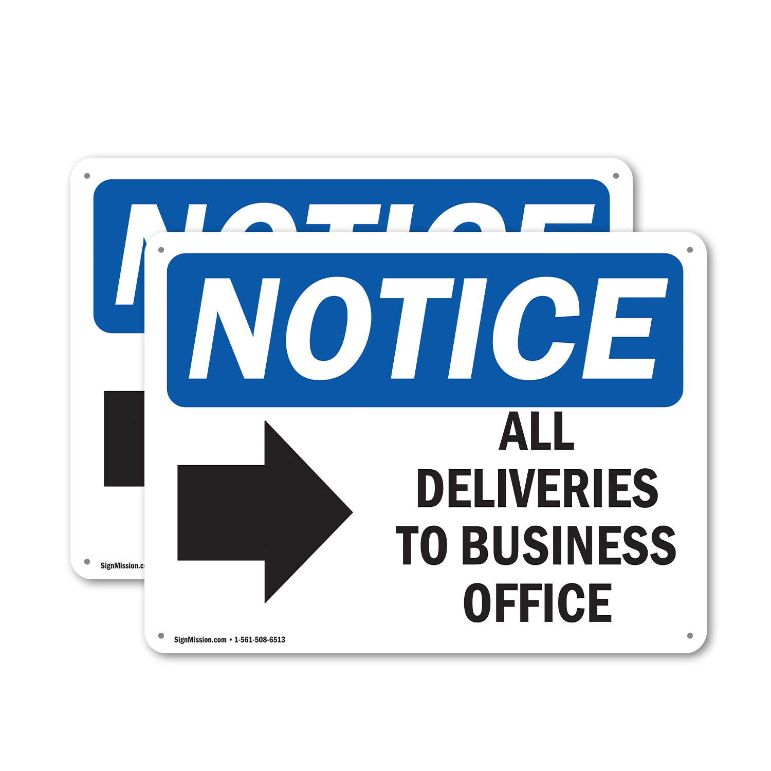 (2 Pack) All Deliveries To Business Office OSHA Notice Sign Decal Metal Plastic