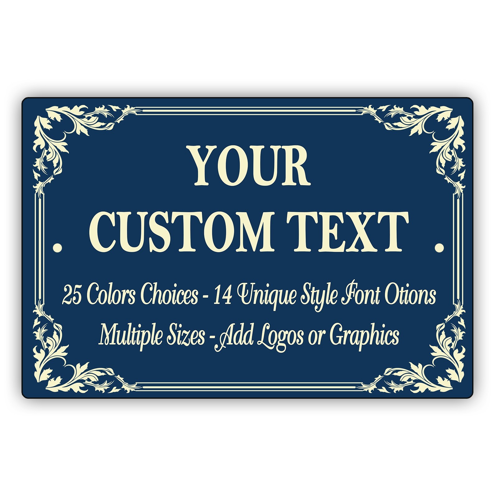 Custom Aluminum Sign Customized Your Own Text, Image, Logo, Choice Colors & Font