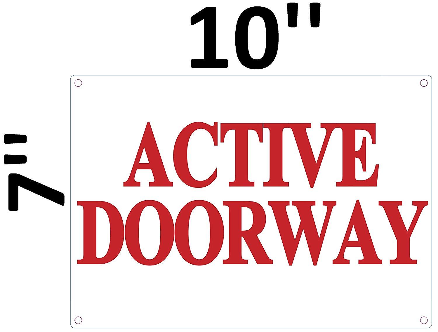 Active Doorway Sign (White, Aluminium 7×10-Rust Free)-REF24-1027
