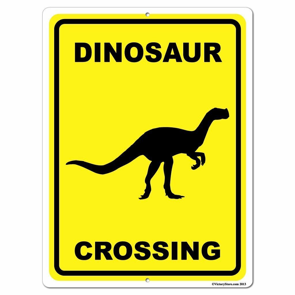 Dinosaur Crossing Sign or Sticker – Multiple Size & Material Options!