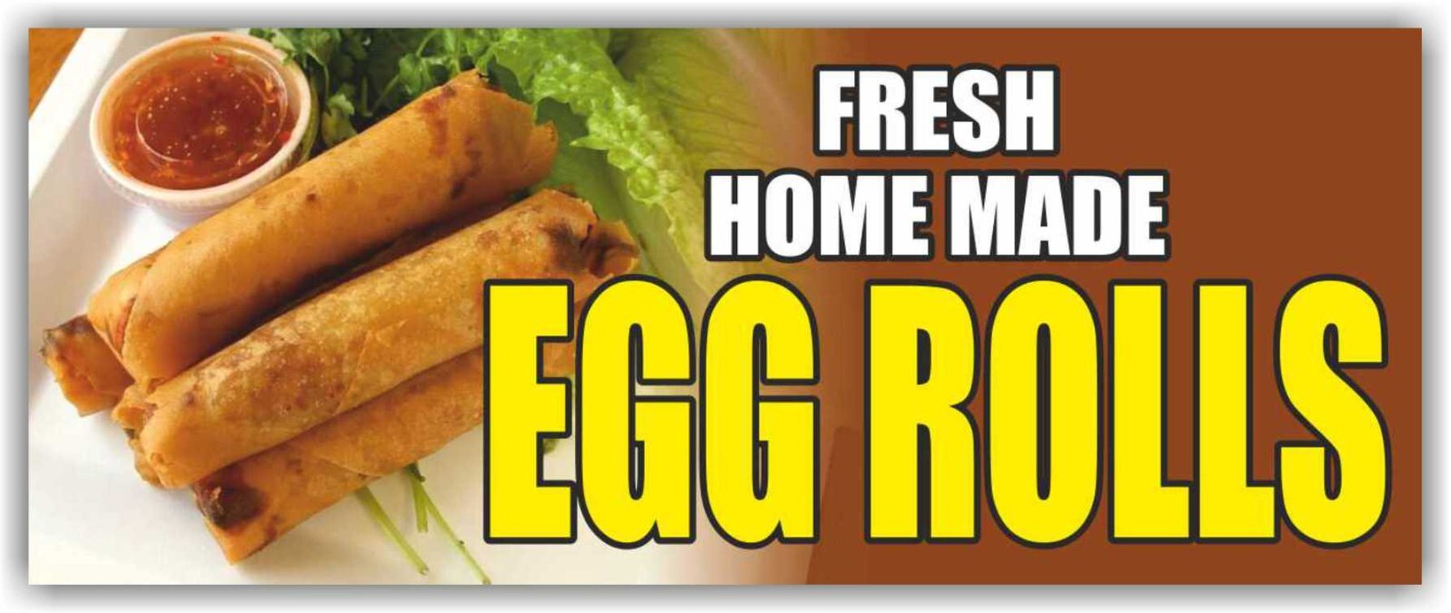 EGG ROLLS Advertising Banner Vinyl Mesh Sign Fresh Home chinese freshly ground