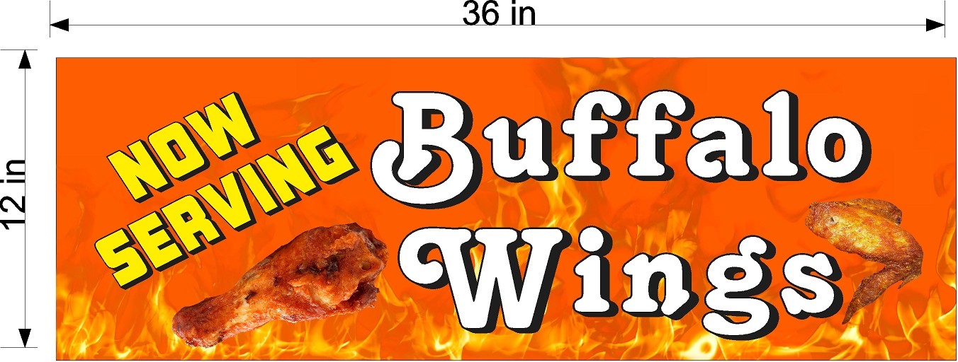 12&Prime; x 36&Prime; VINYL BANNER BUFFALO WINGS NOW SERVING