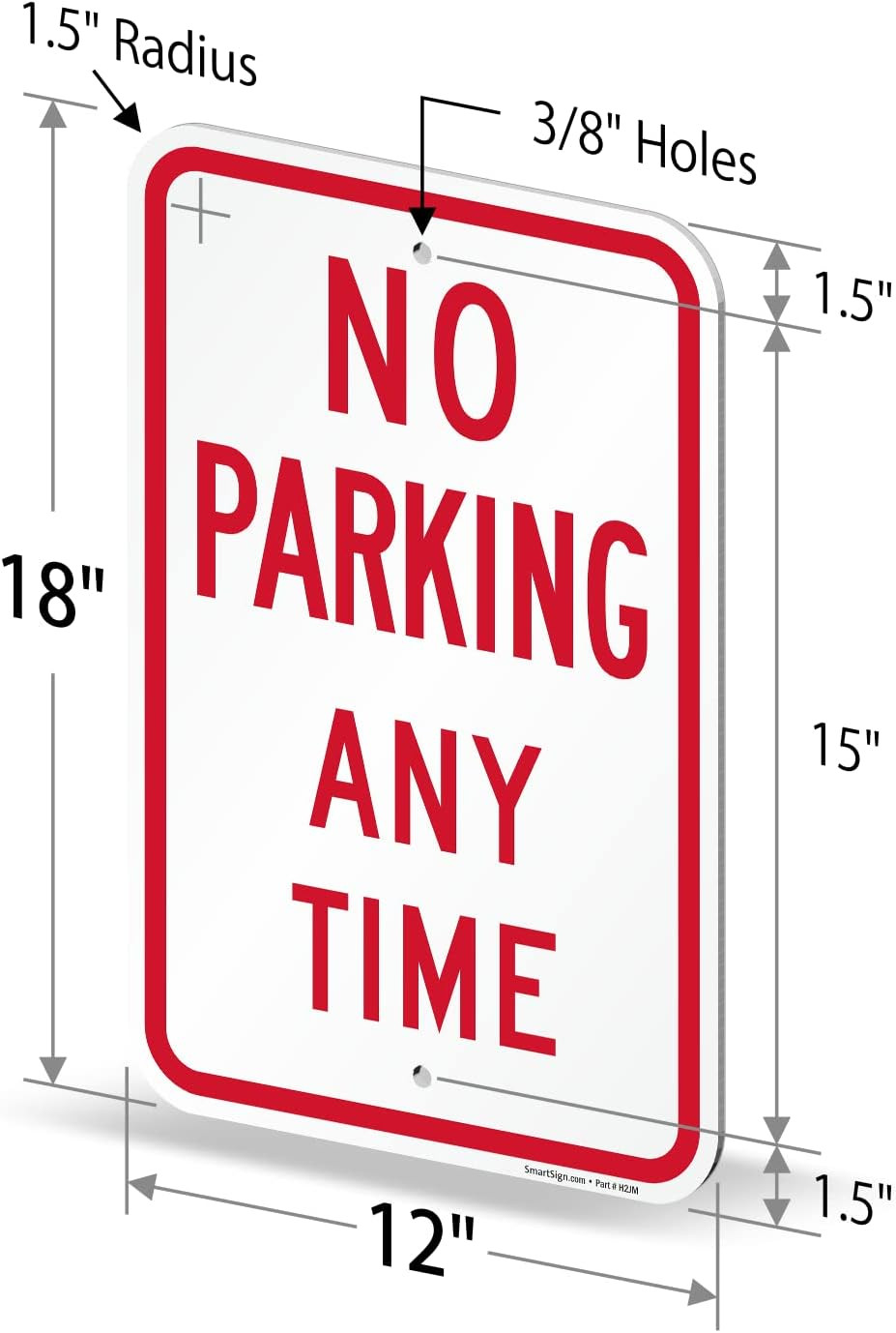 Basics 18 X 12 Inch “No Parking Any Time” Metal Sign, 120 Mil Aluminum Composite