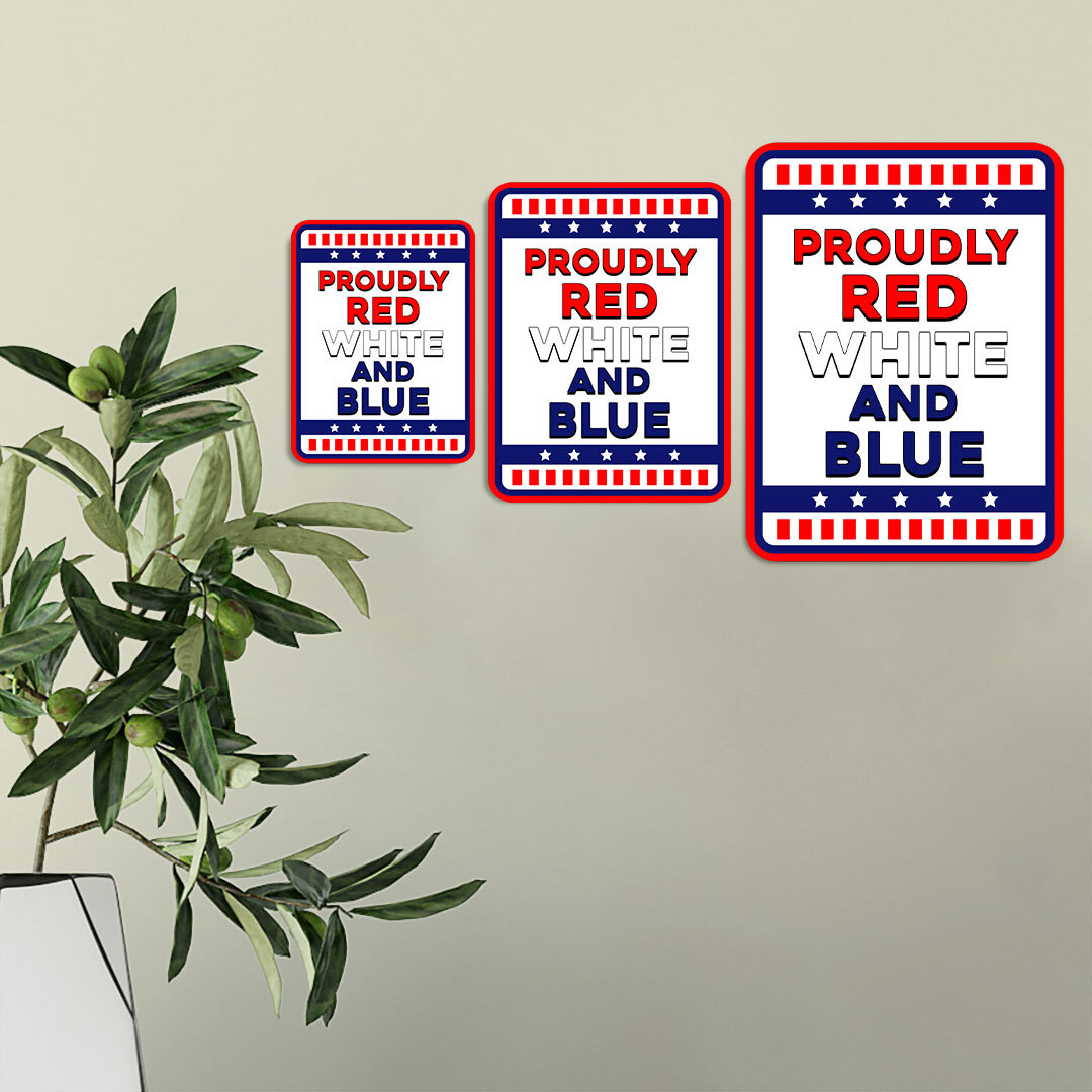 Classic Framed Plus Proudly Red, White, and Blue: American Home Sign