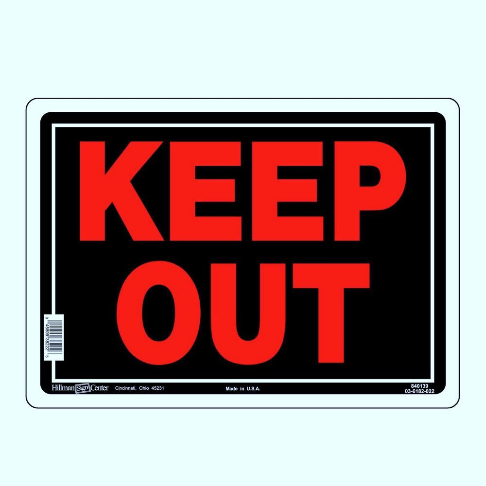 Hillman Black & Red Aluminum Keep Out Sign, 10 x 14 in.