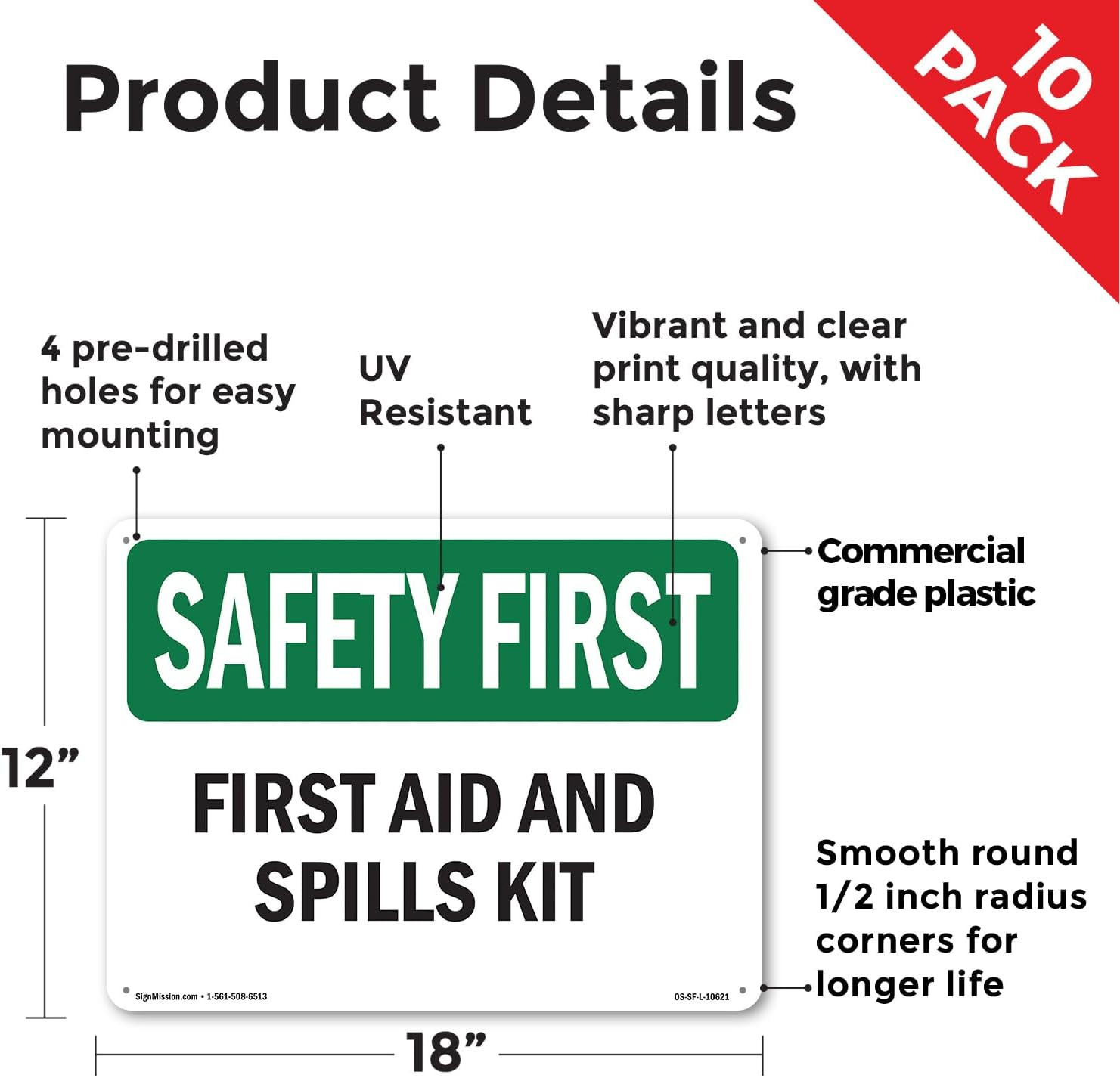 First Aid and Spills Kit OSHA SAFETY FIRST Rigid Plastic Sign 18 Inch X 12 Inch