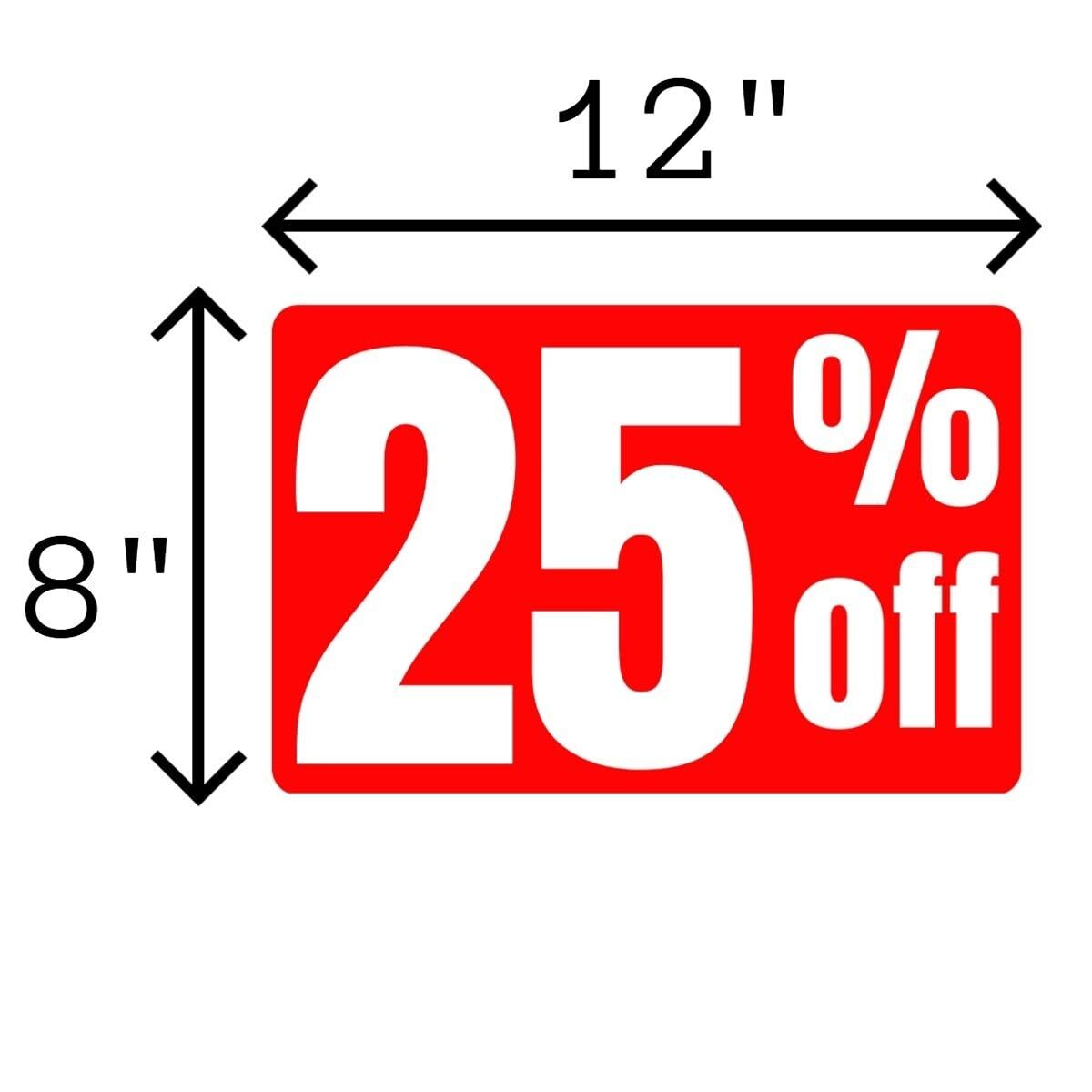 25% Off Business Retail Counter Informational Sign | Plastic | 12&Prime;w x 8&Prime;h