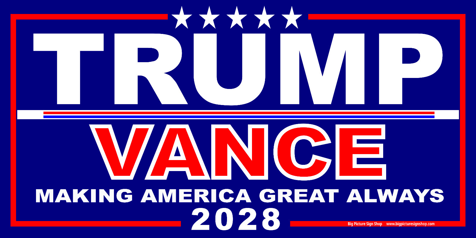 TRUMP VANCE 2028 MAGA -HUGE Banners-3 Choices Wh Blu Rd-31 Sizes-USA MADE