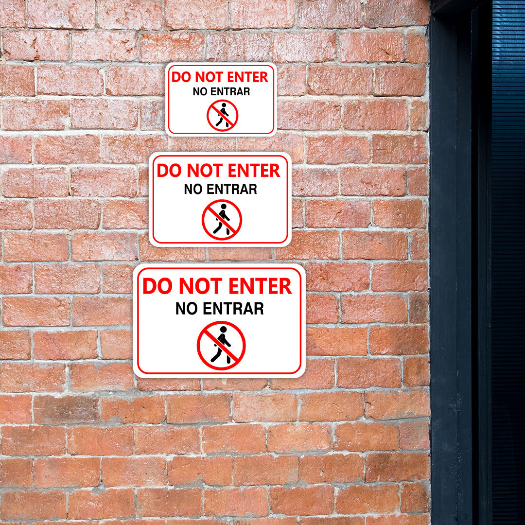 Classic Framed Plus No Entrar/ Do Not Enter Door or Wall Sign