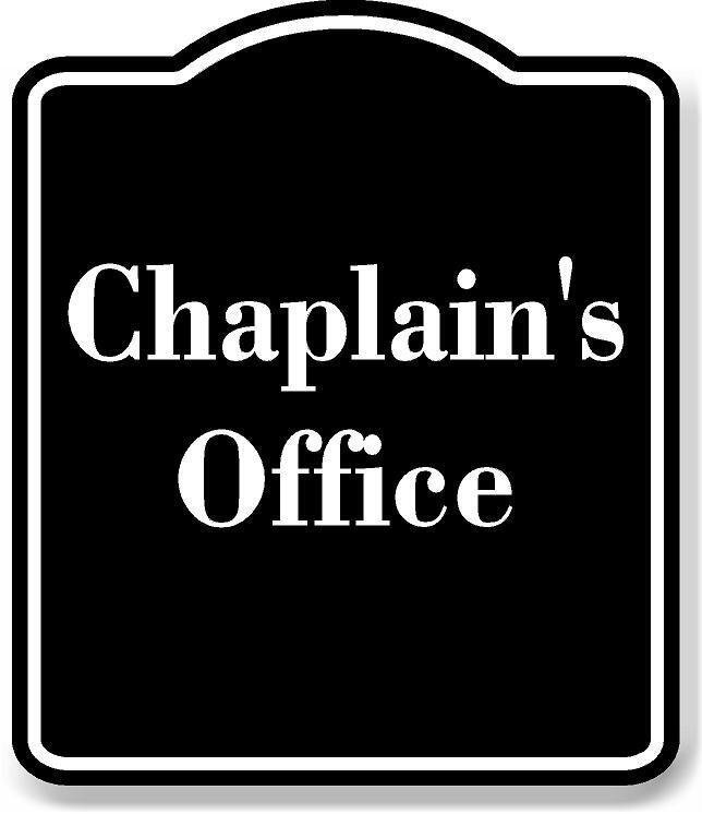 Chaplain&rsquo;s Office BLACK Aluminum Composite Sign