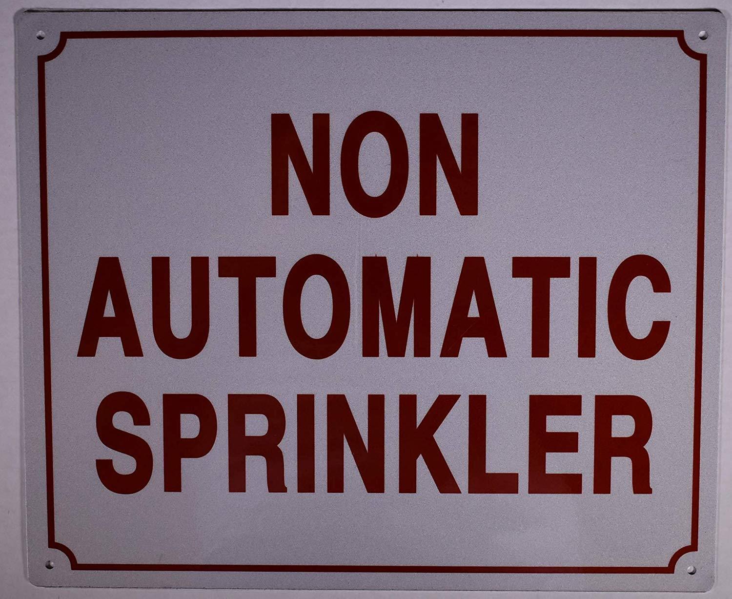 Non Automatic Sprinkler Sign (Aluminium Reflective, White 10×12)-REF24-1027