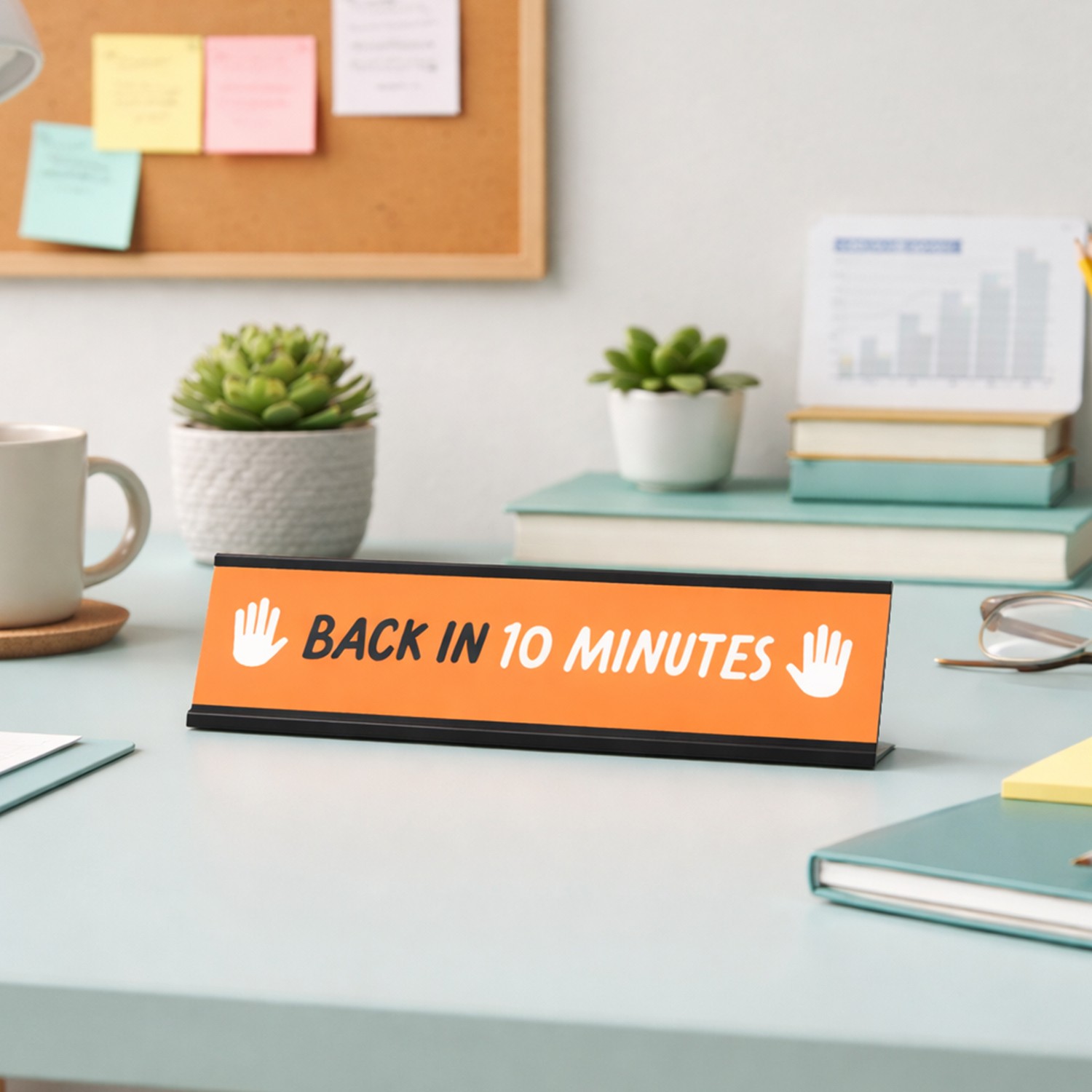 Back in 10 minutes, Orange and White Black Frame Desk Sign (2 x 8&Prime;)