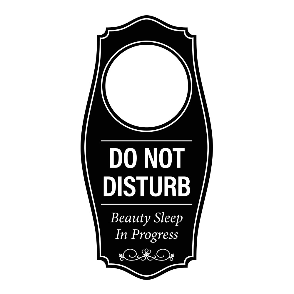 Signs ByLITA Do Not Disturb. Beauty Sleep In Progress Door Hanger
