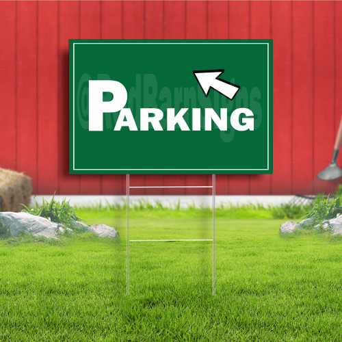 Parking (With Arrow Symbol) Indoor Outdoor Yard Sign