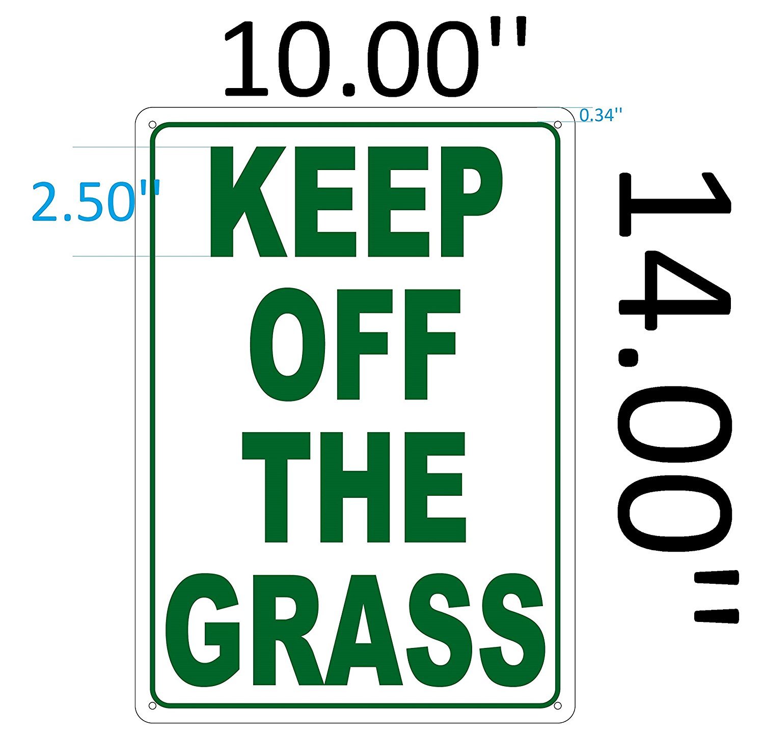 KEEP OF THE GRASS SIGN. (RUST FREE, Aluminium 10X14inch)-REF24-1027