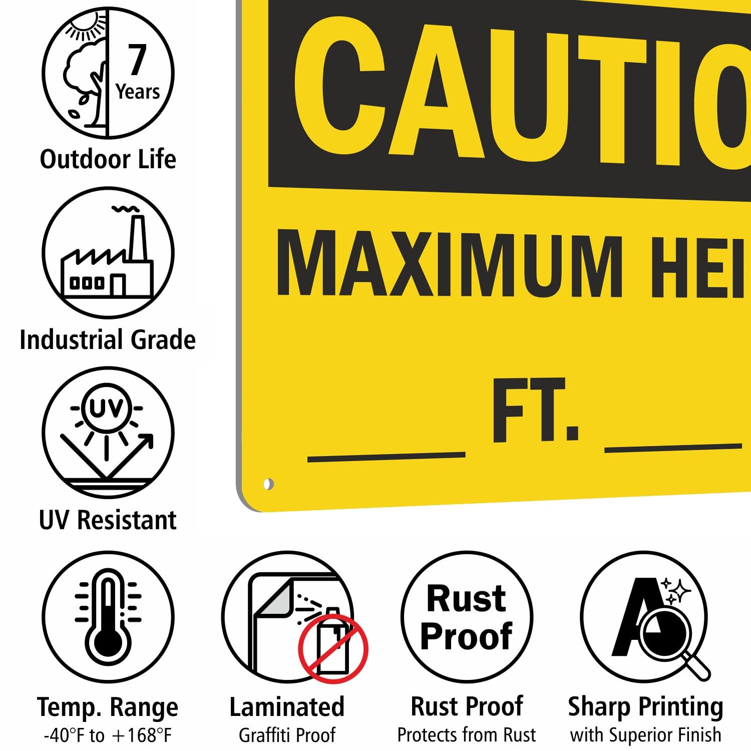 10&Prime; x 14&Prime; Aluminum Caution Maximum Height Ft In WriteOn Sign Blank Safety
