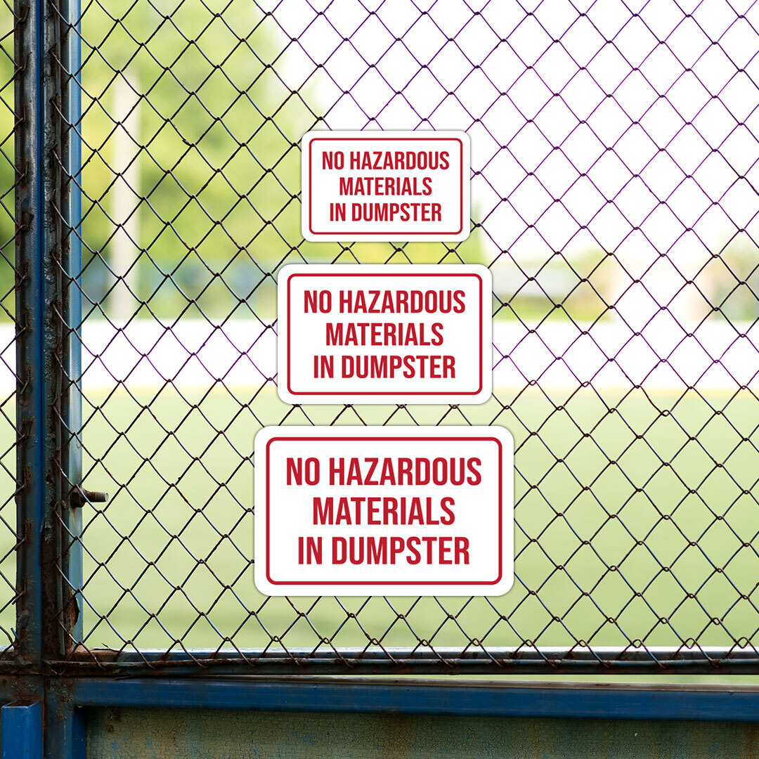 Classic Framed Plus No Hazardous Materials In Dumpster Door or Wall Sign