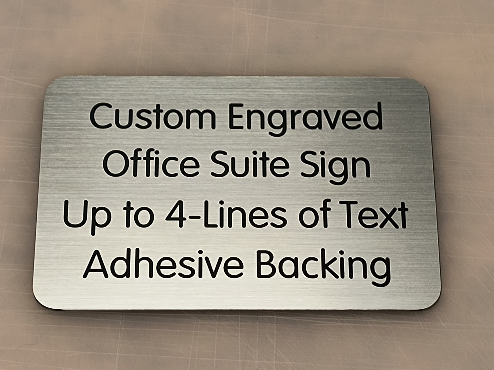 Custom Engraved 4×6 in Brushed Silver Office Sign Door Wall Plaque Wayfinding