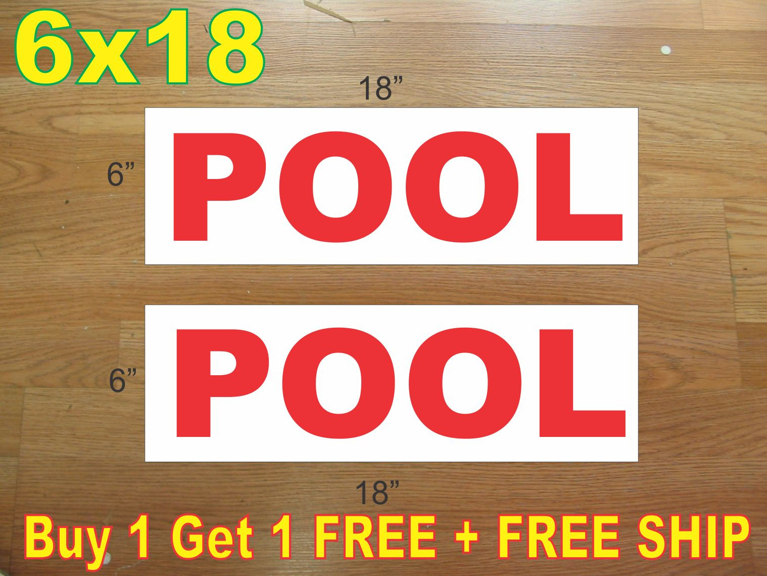 6&Prime;x18&Prime; POOL Red REAL ESTATE RIDER SIGNS Buy 1 Get 1 FREE 2 Sided
