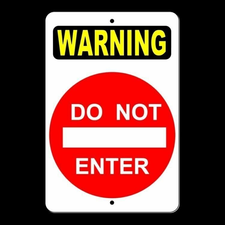 Warning Do Not Enter Sign / Decal Sdn001 / Magnetic Sign
