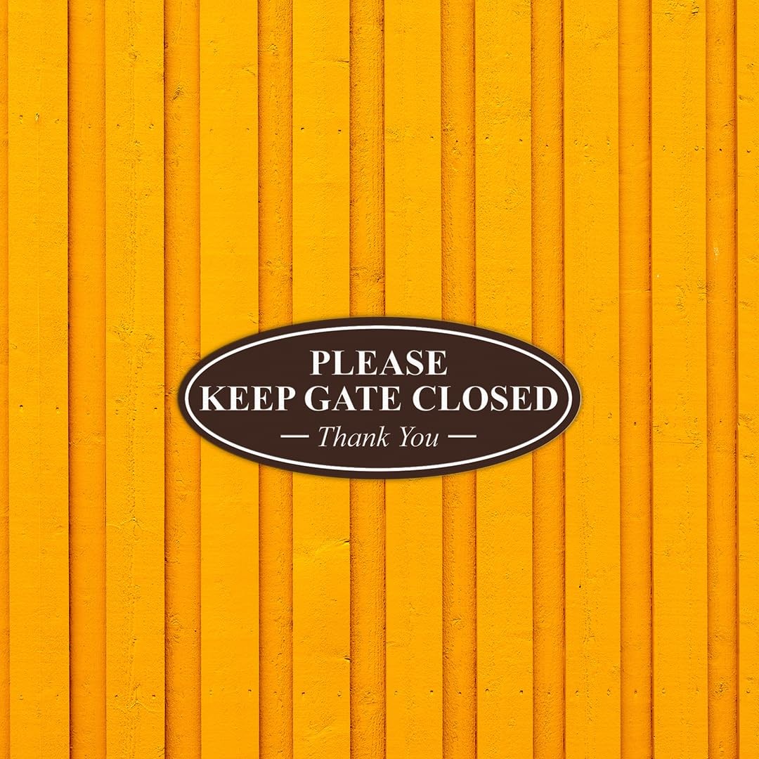 Oval Please Keep Gate Closed Thank You Sign Black Gold Large