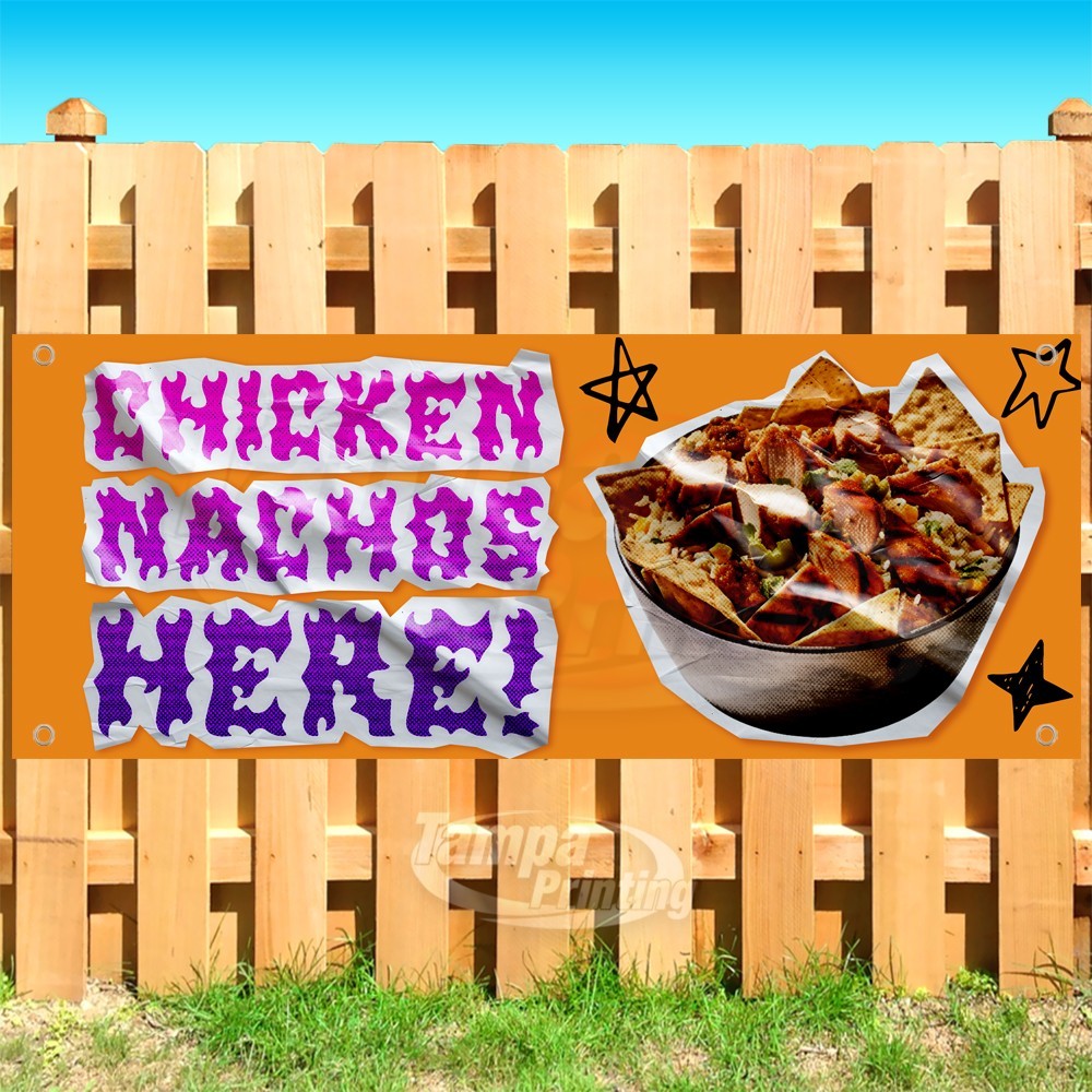 CHICKEN NACHOS HERE Advertising Food Snack Vinyl Banner Flag Sign USA SB11309