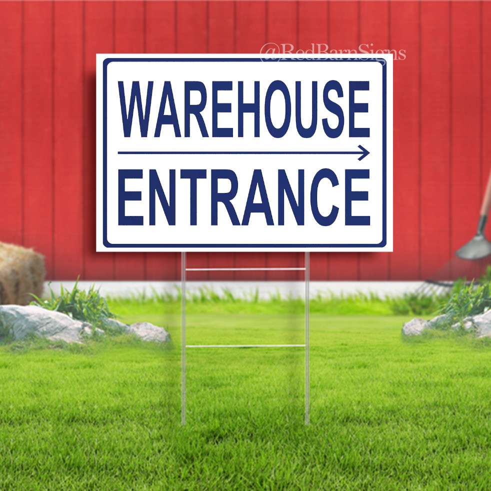 Warehouse Entrance Arrow Yard Sign