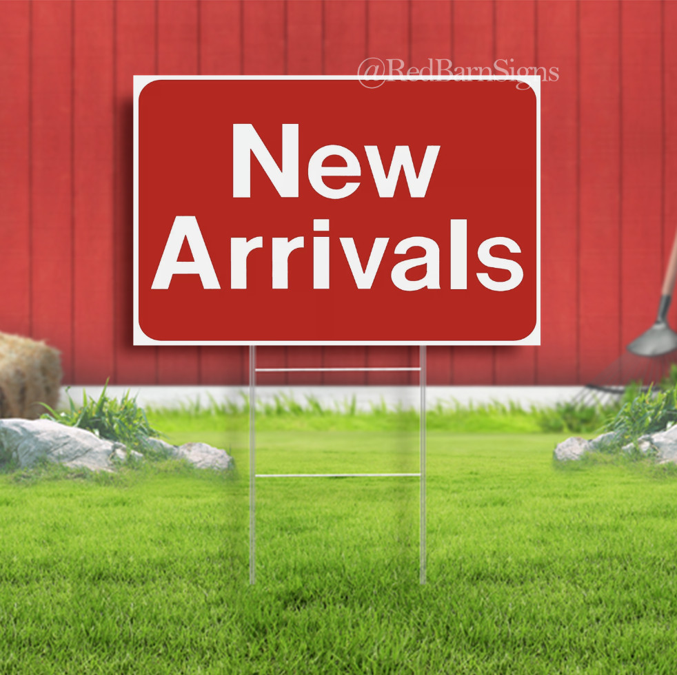NEW ARRIVALS Retail Store Sale Business Discount Promotion Message yard Sign