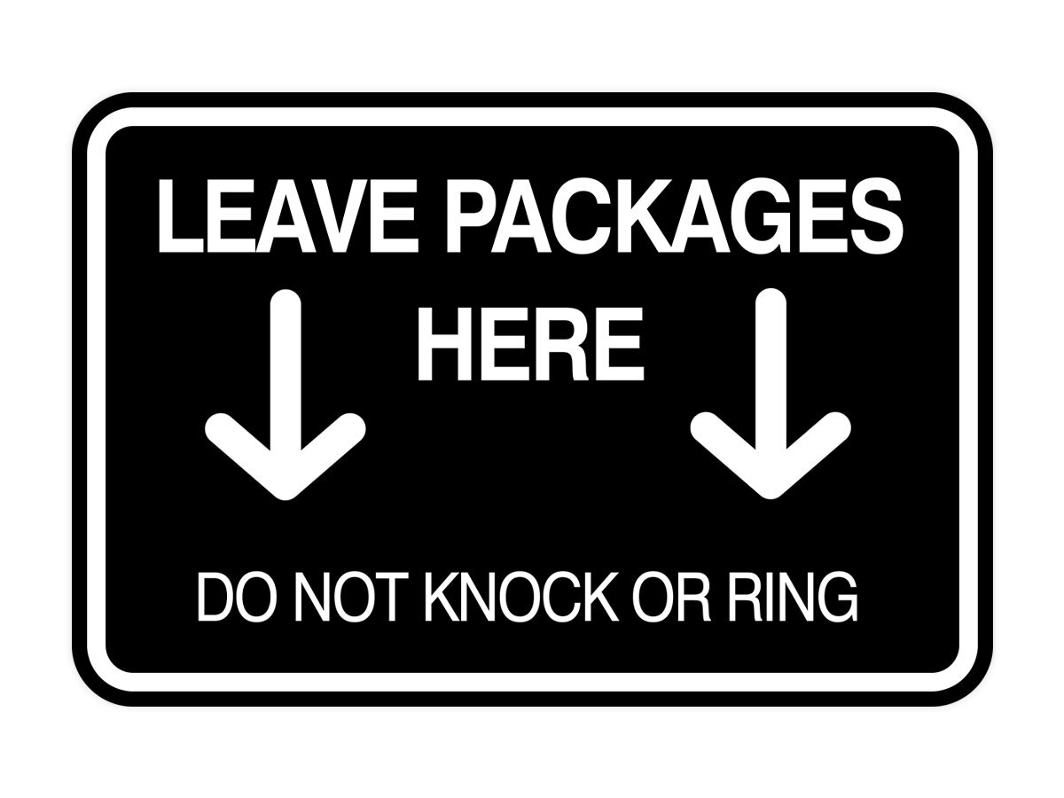 Classic Framed Leave Packages Here Do not Knock or Ring Entrance Wall Sign