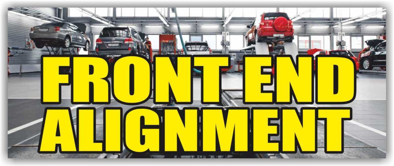 FRONT END ALIGNMENT Advertising Banner Vinyl Mesh Sign car auto service repair